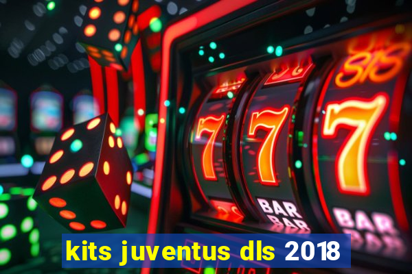 kits juventus dls 2018